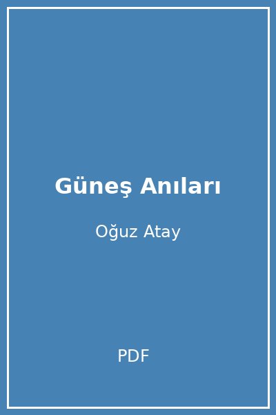Güneş Anıları