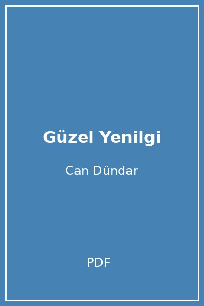 Güzel Yenilgi