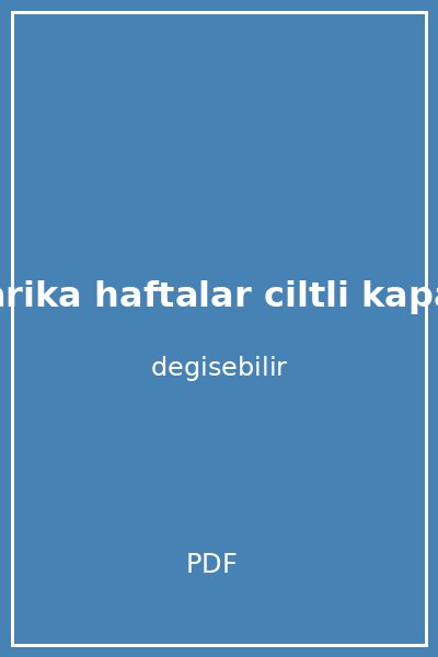 harika haftalar ciltli kapak