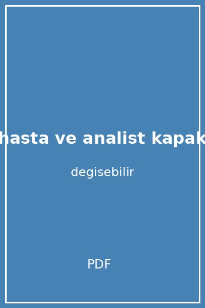 hasta ve analist kapak