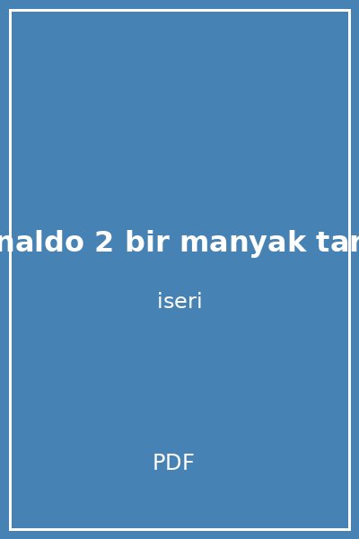 hayalim ronaldo 2 bir manyak tarindan ka irildim erkan