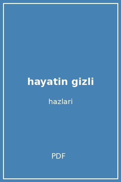 hayatin gizli