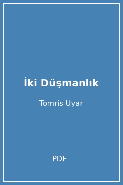 İki Düşmanlık