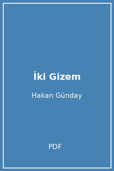 İki Gizem