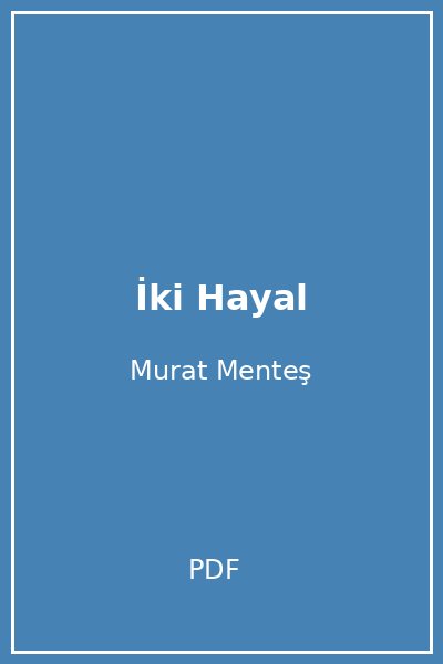 İki Hayal