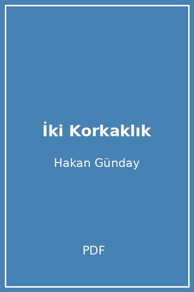 İki Korkaklık