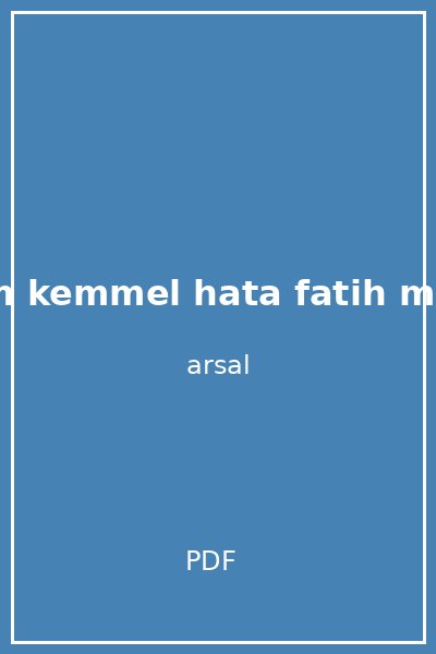 iki m kemmel hata fatih murat