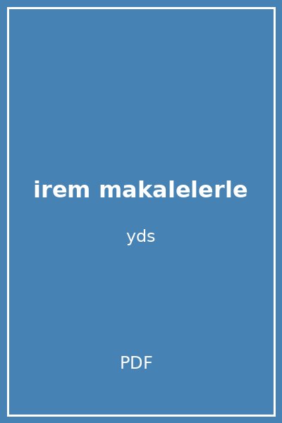 irem makalelerle