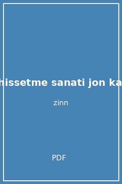 iyi hissetme sanati jon kabat