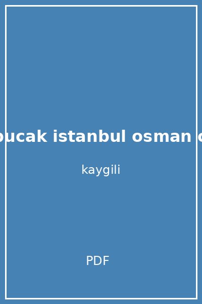 k se bucak istanbul osman cemal