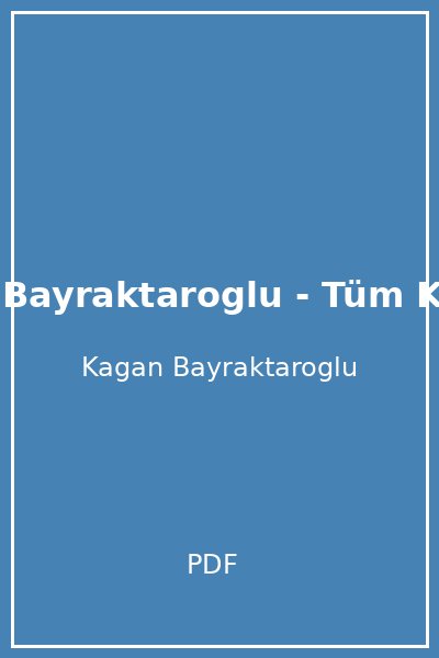 Kagan Bayraktaroglu - Tüm Kitaplar