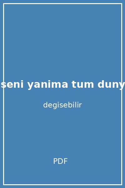kar kuresi seni yanima tum dunyayi karsima almak istiyorum kapak
