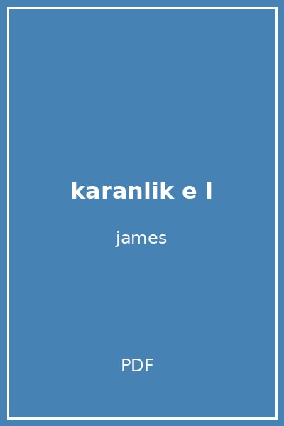 karanlik e l