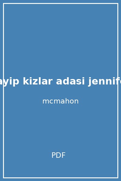 kayip kizlar adasi jennifer