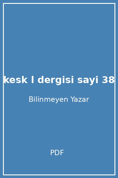 kesk l dergisi sayi 38