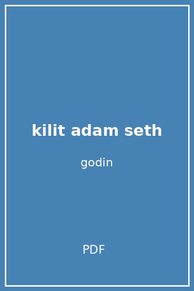 kilit adam seth