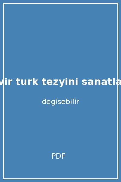 klasik devir turk tezyini sanatlarinda desen kapak