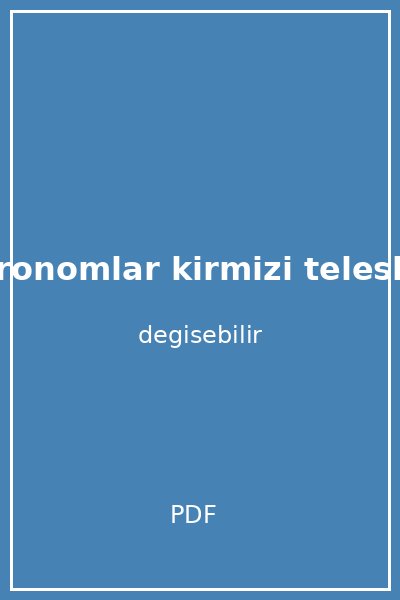 kucuk astronomlar kirmizi teleskop kapak