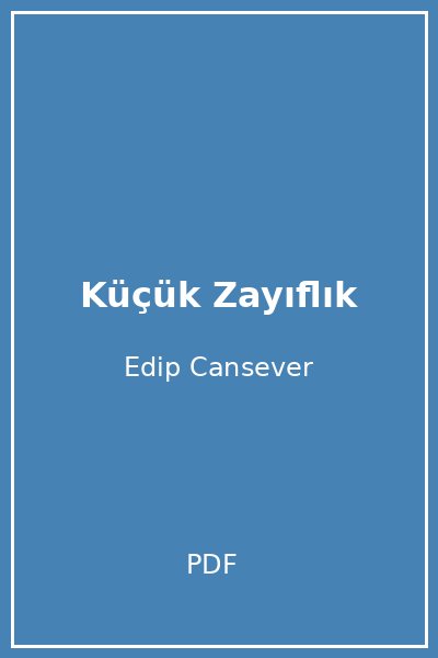 Küçük Zayıflık