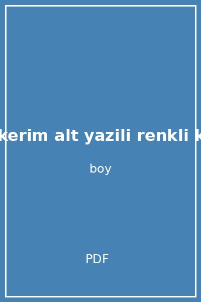 kur an i kerim alt yazili renkli kelime meali rahle