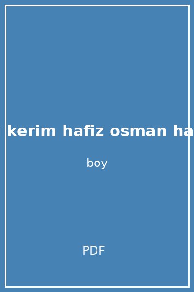kuran i kerim hafiz osman hatli orta