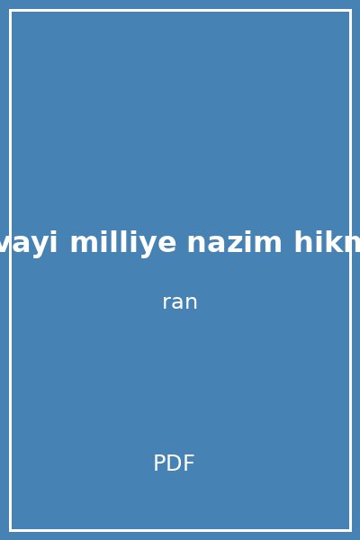 kuvayi milliye nazim hikmet