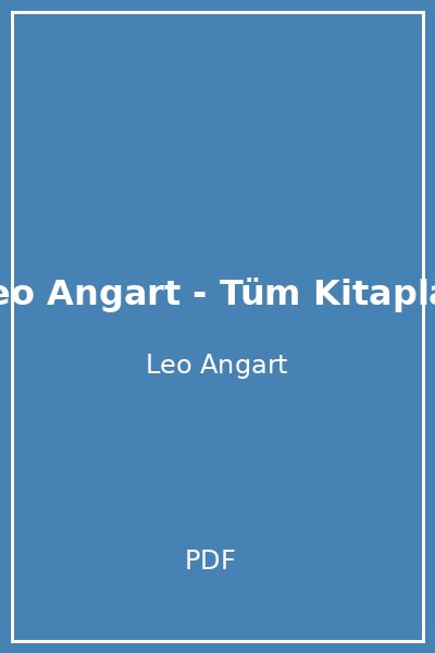 Leo Angart - Tüm Kitaplar