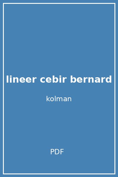 lineer cebir bernard