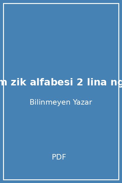 m zik alfabesi 2 lina ng