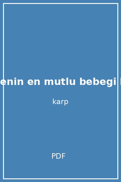 mahallenin en mutlu bebegi harvey