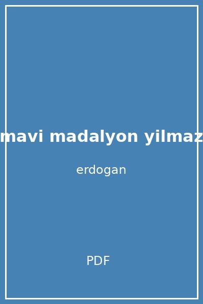 mavi madalyon yilmaz
