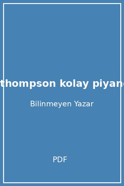 mem ynl thompson kolay piyano kursu 1