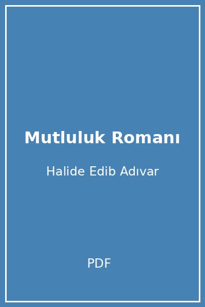 Mutluluk Romanı