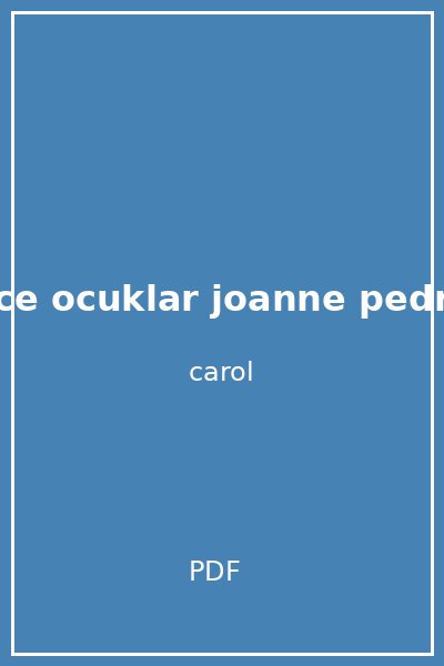 nce ocuklar joanne pedro