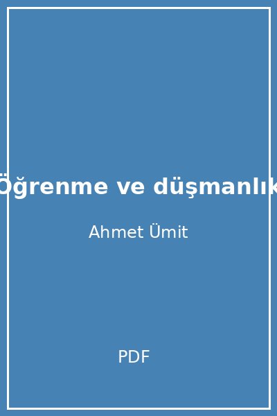 Öğrenme ve düşmanlık