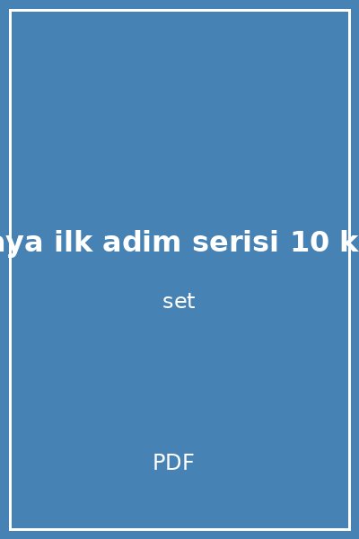 okumaya ilk adim serisi 10 kitaplik