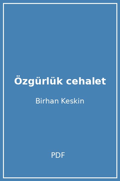 Özgürlük cehalet