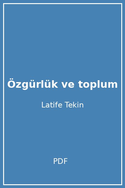 Özgürlük ve toplum