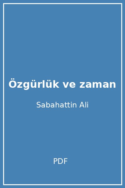 Özgürlük ve zaman