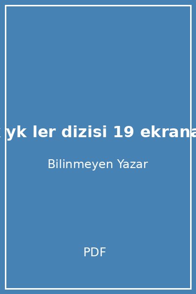 pedagojik yk ler dizisi 19 ekrana yapisan ocuk aysen oy