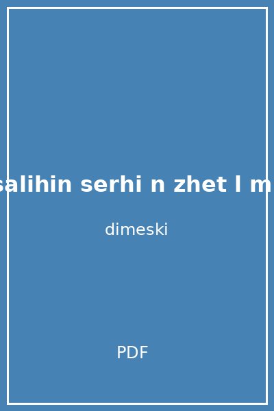 riyazu s salihin serhi n zhet l muttakin 2 cilt ebu zekeriyya muhyiddin bin seref en nevevi ed
