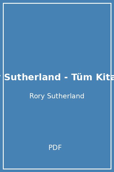 Rory Sutherland - Tüm Kitaplar