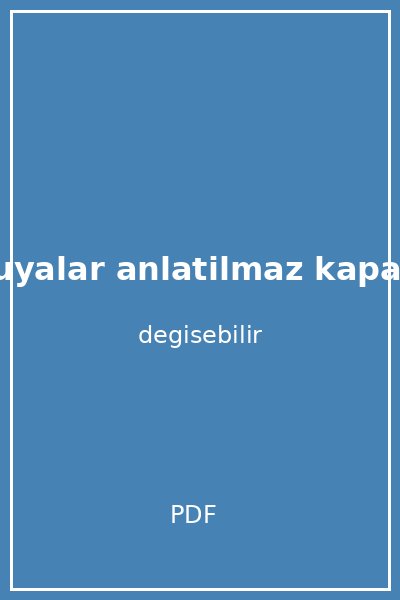 ruyalar anlatilmaz kapak