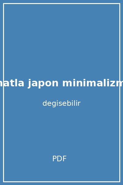 sadeles rahatla japon minimalizmi danshari kapak