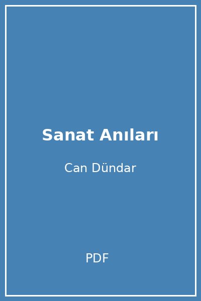 Sanat Anıları