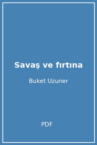 Savaş ve fırtına