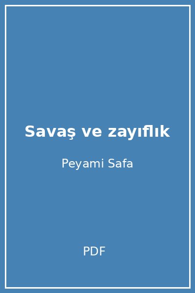 Savaş ve zayıflık