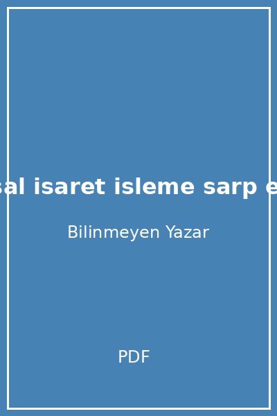 sayisal isaret isleme sarp ert rk