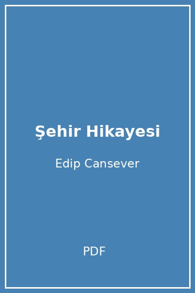 Şehir Hikayesi