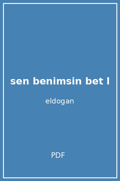 sen benimsin bet l